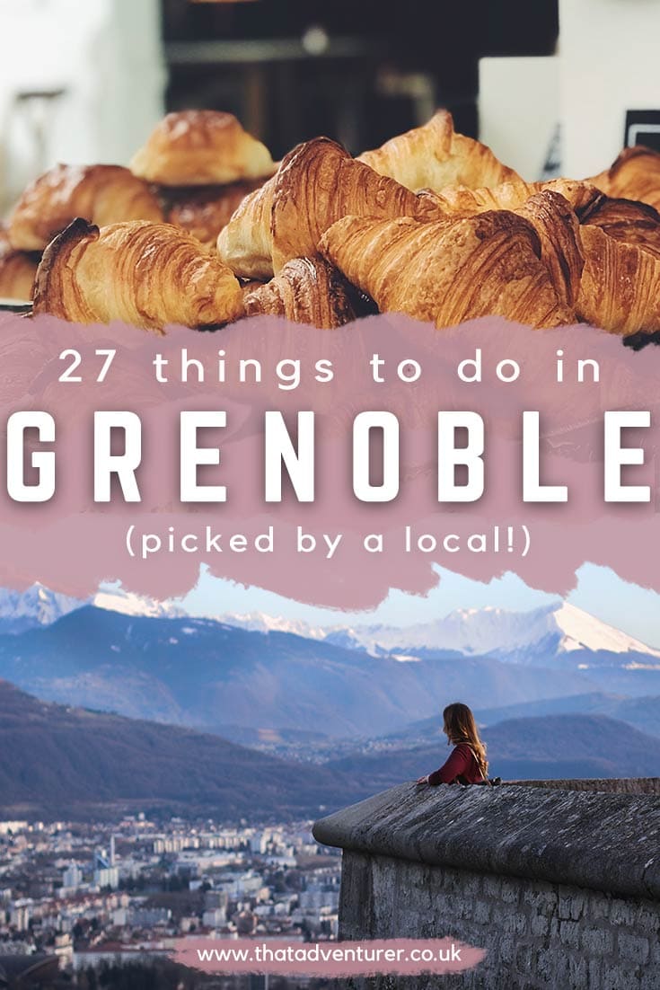 things to do in grenoble france pin